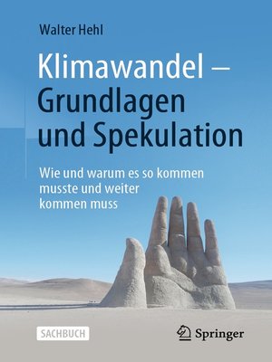 Klimawandel – Grundlagen und Spekulation - ebook